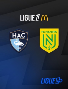 Match Le Havre / Nantes en streaming