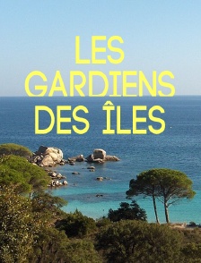 Les gardiens des îles corses