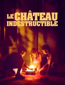 Le château indestructible