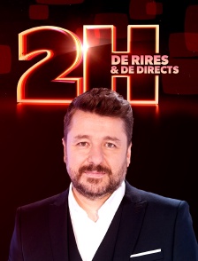 Deux heures de rires et de directs