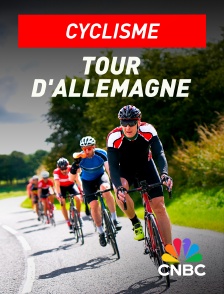 CNBC Europe - Cyclisme : Tour d'Allemagne