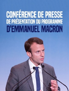 Conférence de presse de présentation du programme d'Emmanuel Macron