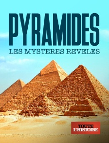 Pyamides : les mystères révélés