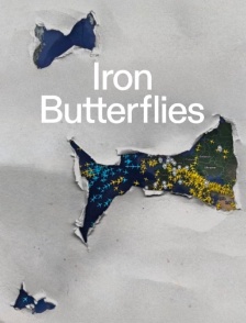 Iron Butterflies