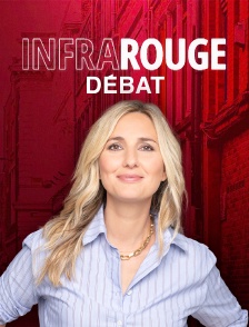 Infrarouge : débat
