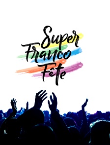 La Superfrancofête