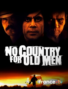 France.tv - No Country for Old Men