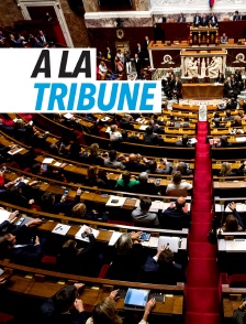 A la tribune