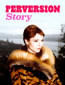 Perversion Story