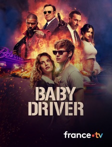 france.tv - Baby Driver