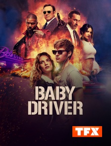 TFX - Baby Driver