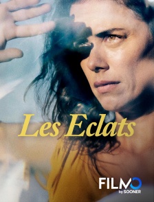 FilmoTV - Les éclats