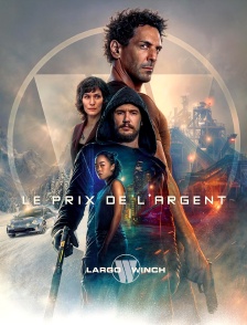 Largo Winch : Le prix de l'argent