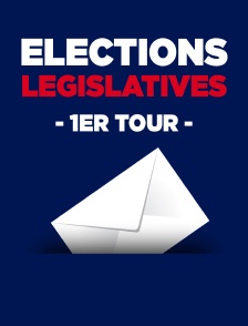 Élections législatives - 1er tour