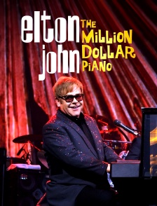 Elton John : The Million Dollar Piano, Live in Las Vegas