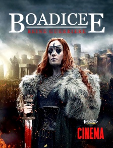 Boadicée : reine guerrière