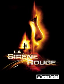 ACTION - La sirène rouge