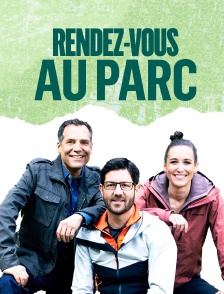 Rendez-vous au parc