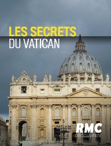 RMC Découverte - Les secrets du Vatican