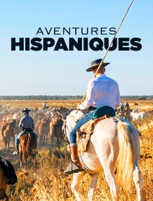 Aventures hispaniques