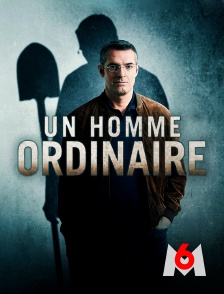 M6 - Un homme ordinaire