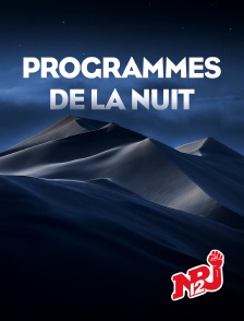 NRJ 12 - Programmes de la nuit