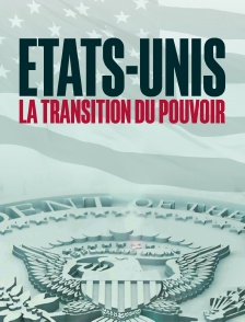 Etats-Unis : La transition du pouvoir