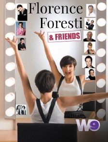 W9 - Florence Foresti & Friends