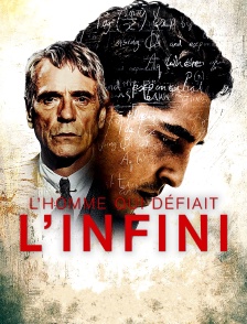 L'homme qui défiait l'infini