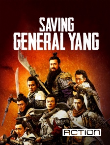 ACTION - Saving General Yang