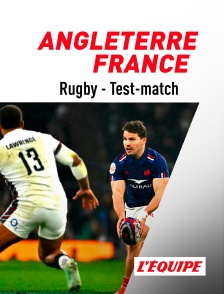 L'Equipe - Rugby - Test-match : Angleterre / France