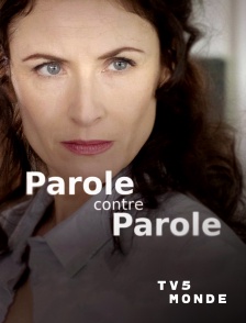 TV5MONDE - Parole contre parole