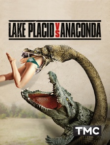 TMC - Lake Placid vs. Anaconda