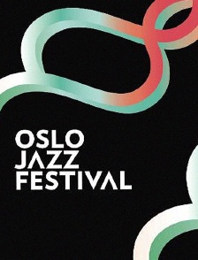 Oslo Jazz Festival 2014