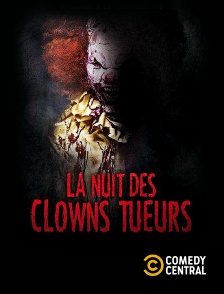 Comedy Central - La nuit des clowns tueurs