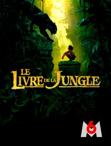 M6 - Le livre de la jungle