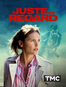 TMC - Juste un regard
