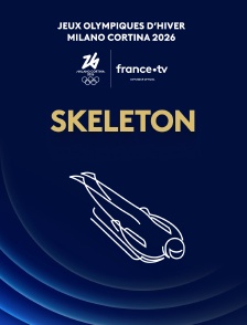 Milan-Cortina 2026 - Skeleton