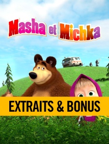 Masha et Michka - Extraits et bonus