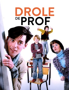 Drôle de prof !