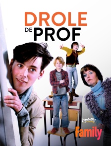 Drôle de prof !