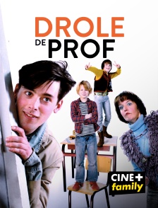 CINE+ Family - Drôle de prof !