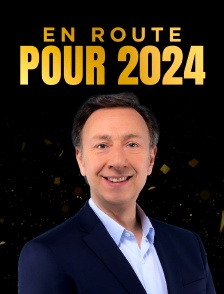 En route pour 2024