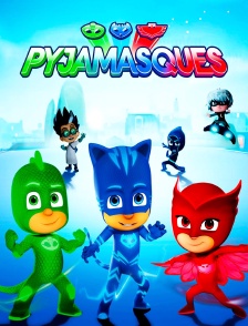 Les Pyjamasques