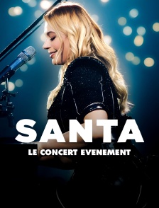 Santa le concert événement