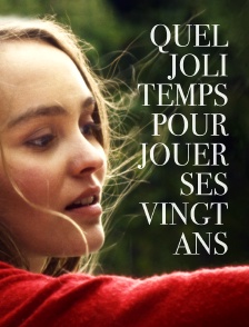 Quel joli temps pour jouer ses vingt ans