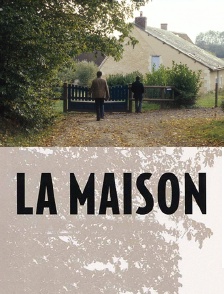 La maison