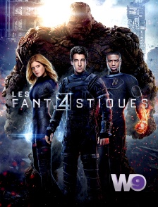 W9 - Les 4 Fantastiques
