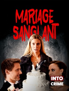 Into Crime - Mariage Sanglant