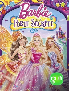 Gulli - Barbie et la porte secrète